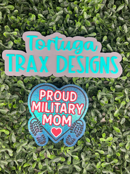Proud Military Mom (Custom Option Available)