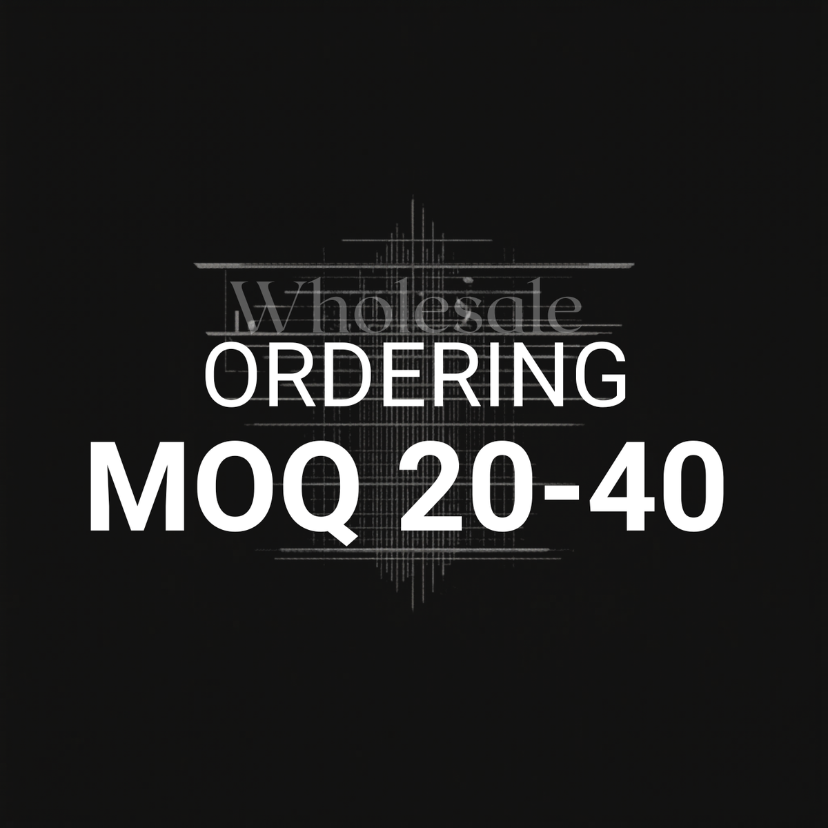 Wholesale Order MOQ 20