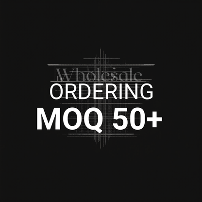 Wholesale Order MOQ 50