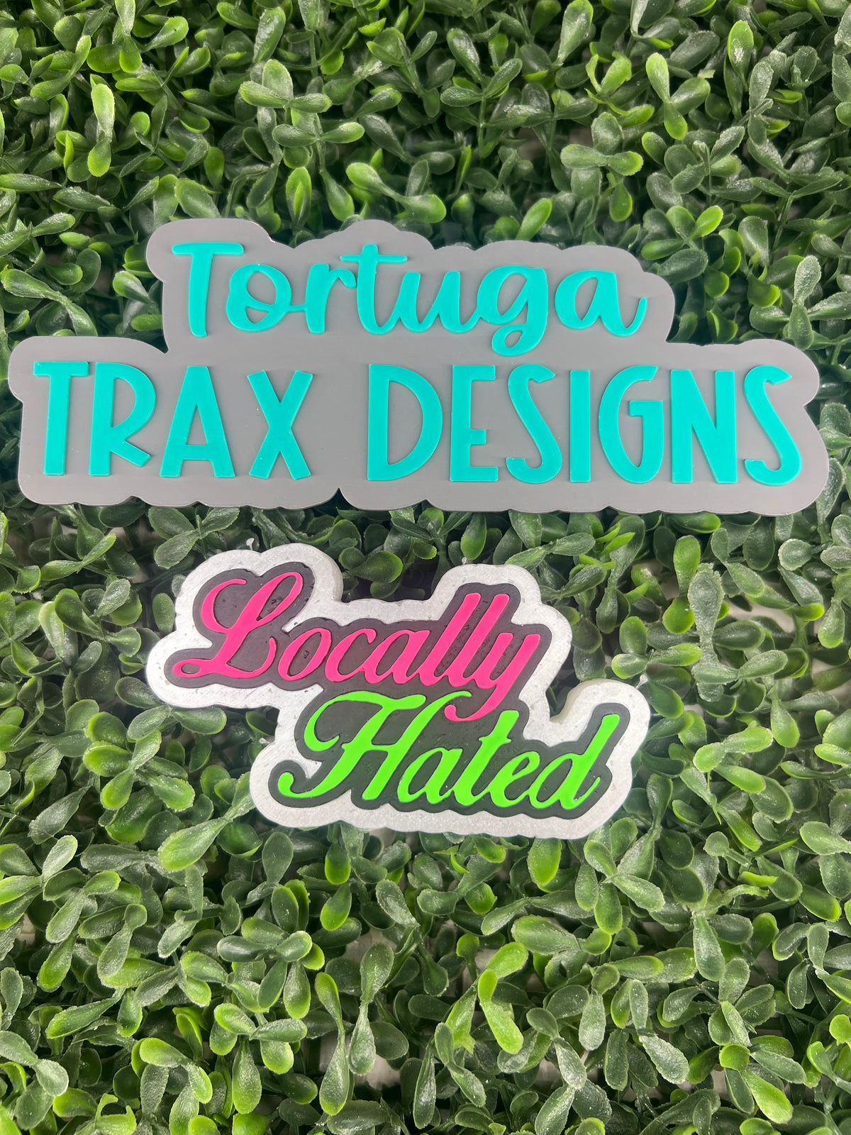 Locally Hated (Custom Option Available)