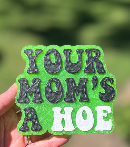 New Car - Your Mom’s A Hoe