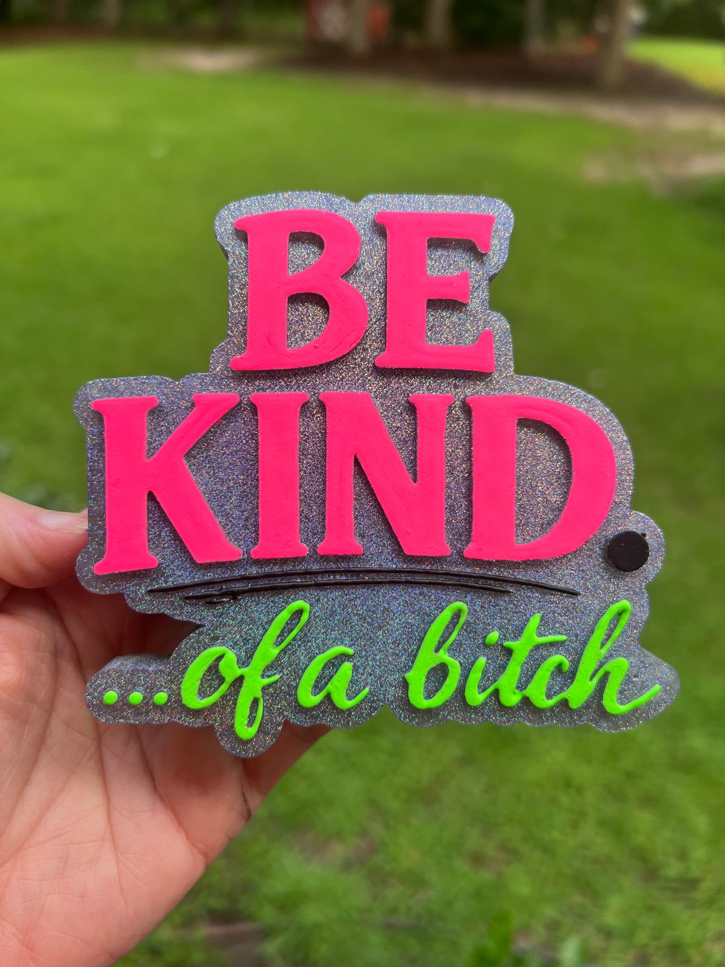 Boujee Marshmallow- Be Kind …. Of a Bitch