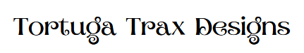 Tortuga Trax Designs